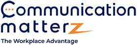 Communication Matterz - The Workplace Advantage